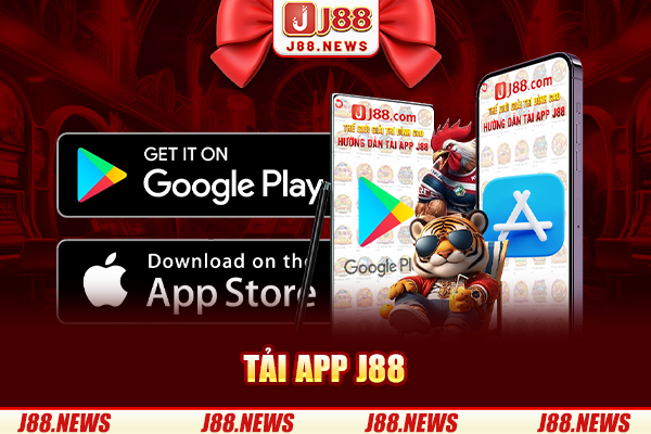 Tải app J88 và những lợi ích sử dụng app