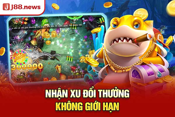 Nhận xu đổi thưởng không giới hạn Nhận xu đổi thưởng không giới hạn